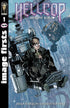 IMAGE FIRSTS HELLCOP #1 - Kings Comics