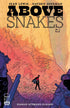 ABOVE SNAKES #4 - Kings Comics