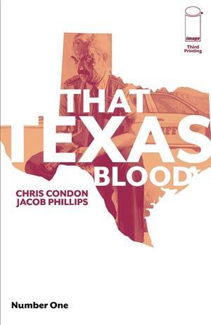 THAT TEXAS BLOOD #1 3RD PTG