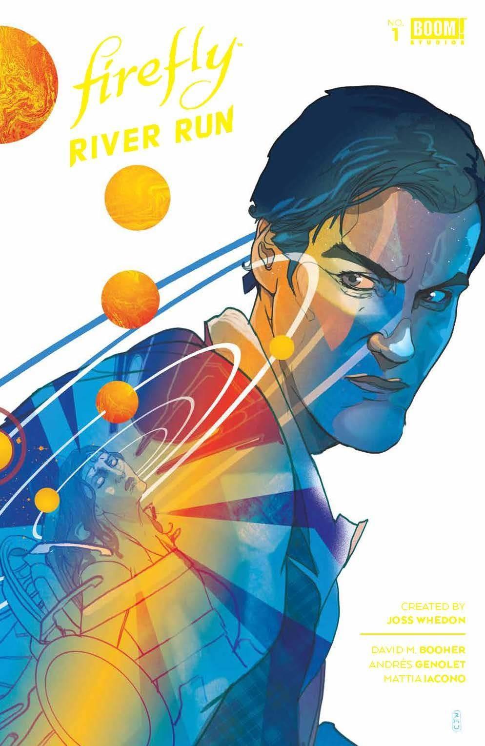 FIREFLY RIVER RUN #1 CVR C FOIL INTERMIX (FILLED RANDOMLY) - Kings Comics