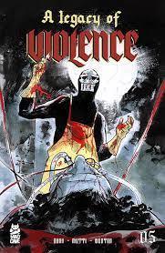 LEGACY OF VIOLENCE #5