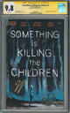 CGC SOMETHING IS KILLING THE CHILDREN #1 (9.8) SIGNATURE SERIES - SIGNED BY JAMES TYNION IV