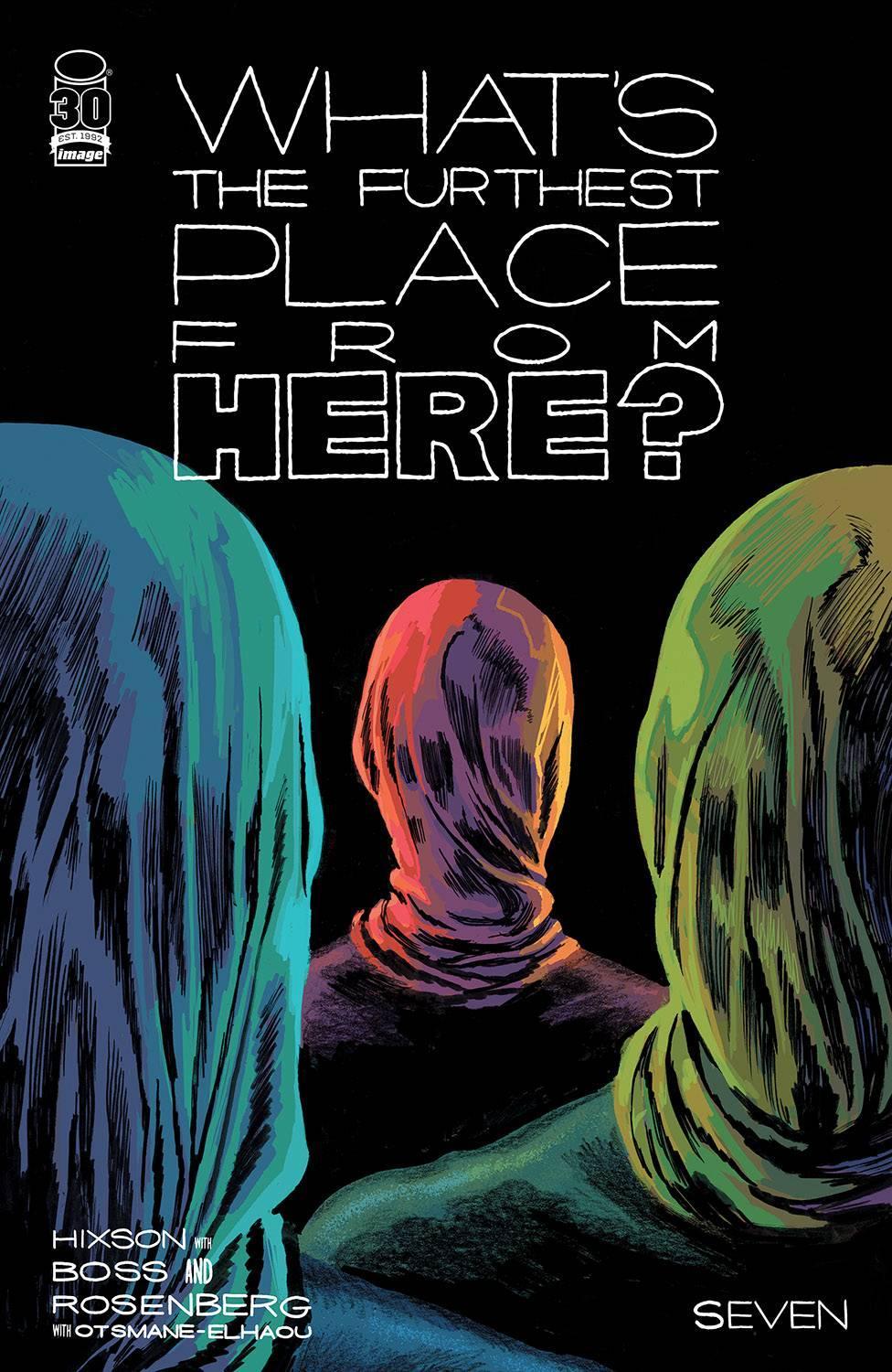 WHATS THE FURTHEST PLACE FROM HERE (2021) #7 CVR B HIXSON - Kings Comics
