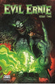 EVIL ERNIE VOL 5 #2 CVR H FOC MANGUM ORIGINAL