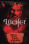 LUCIFER TP VOL 01 THE INFERNAL COMEDY - Kings Comics