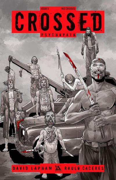CROSSED PSYCHOPATH #5 RED CROSSED VARIANT COVER