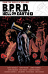 BPRD HELL ON EARTH OMNIBUS TP VOL 04 - Kings Comics