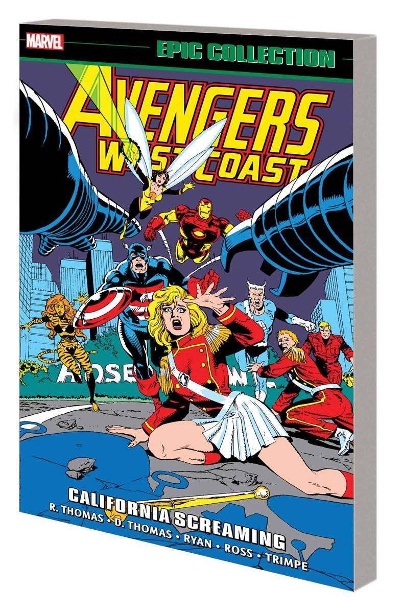 AVENGERS WEST COAST EPIC COLLECTION TP VOL 06 CALIFORNIA SCREAMING - Kings Comics