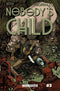 NOBODYS CHILD #3 - Kings Comics