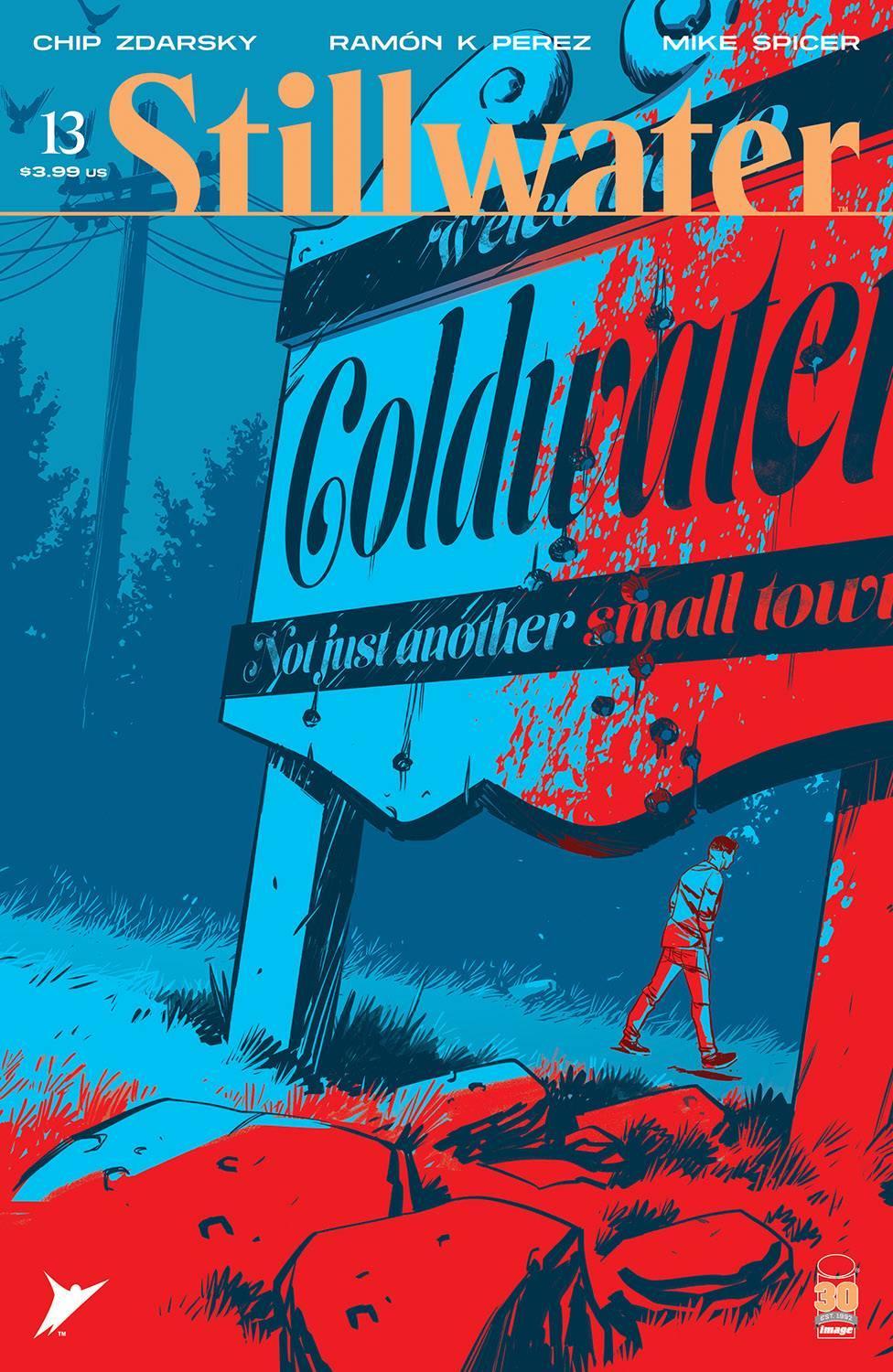 STILLWATER BY ZDARSKY & PEREZ #13 - Kings Comics