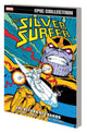 SILVER SURFER EPIC COLLECTION TP VOL 05 THE RETURN OF THANOS