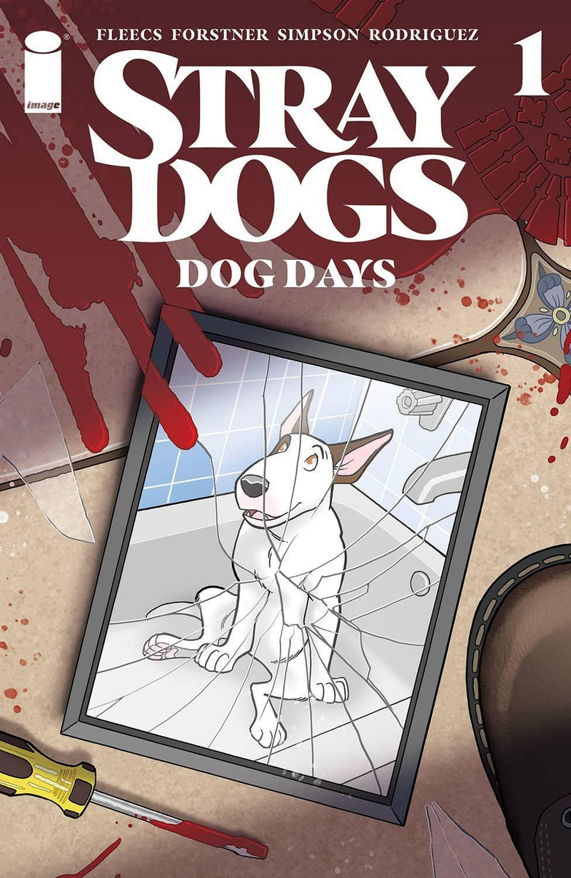 STRAY DOGS DOG DAYS (2021) #1 CVR A FORSTNER & FLEECS