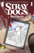 STRAY DOGS DOG DAYS #1 CVR A FORSTNER & FLEECS - Kings Comics