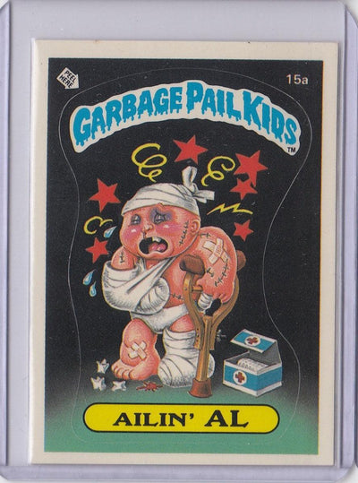 1985 GARBAGE PAIL KIDS GPK SERIES 1 #15A AILIN' AL