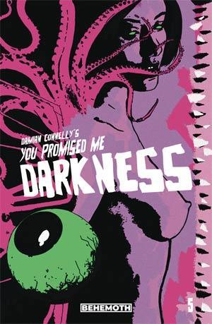 YOU PROMISED ME DARKNESS #5 CVR C CONNELLY - Kings Comics