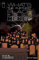 WHATS THE FURTHEST PLACE FROM HERE (2021) #14 CVR A BOSS