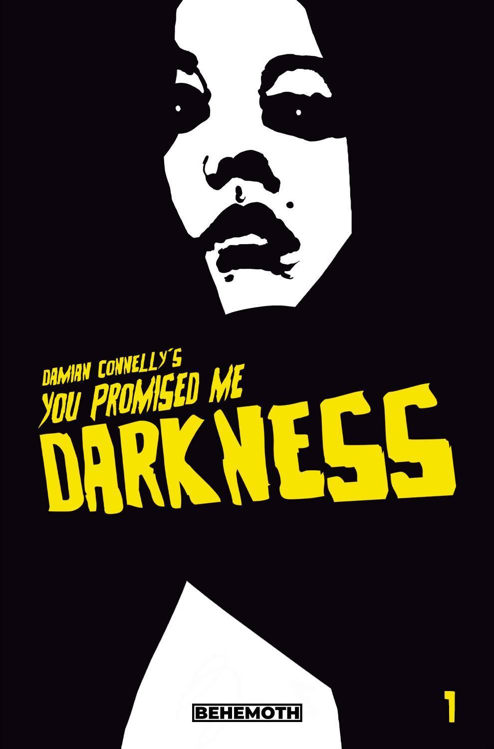 YOU PROMISED ME DARKNESS #1 2ND PTG - Kings Comics