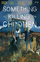 SOMETHING IS KILLING THE CHILDREN (2019) #33 CVR A DELL EDERA