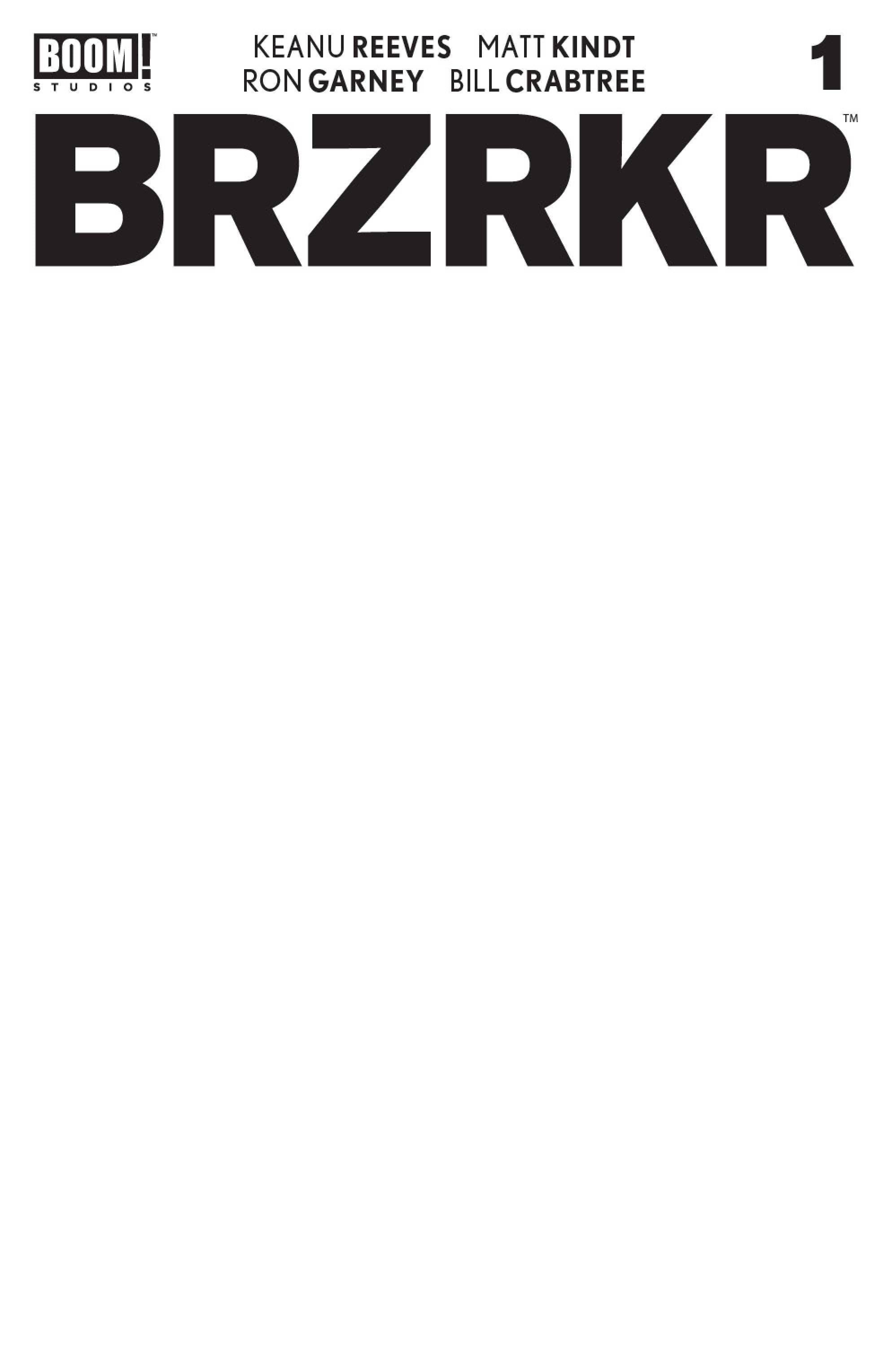 BRZRKR (BERZERKER) #1 CVR E BLANK SKETCH VAR - Kings Comics