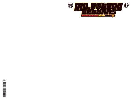 MILESTONE RETURNS INFINITE EDITION #0 (ONE SHOT) CVR B BLANK CARD STOCK VAR - Kings Comics