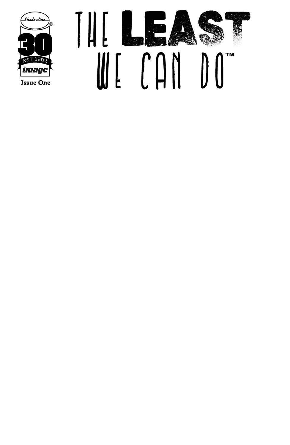 LEAST WE CAN DO #1 CVR D BLANK CVR - Kings Comics