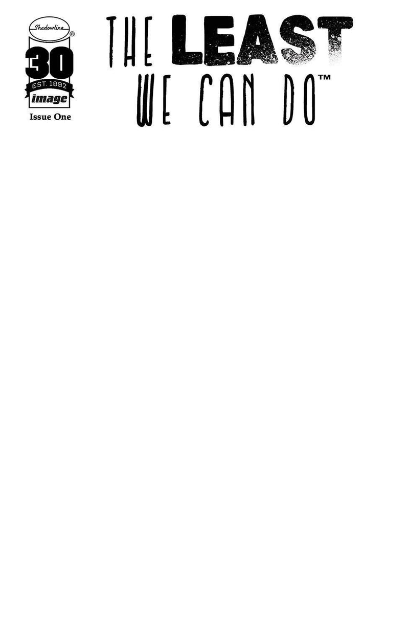 LEAST WE CAN DO #1 CVR D BLANK CVR
