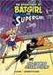 ADVENTURES OF BATGIRL & SUPERGIRL SC VOL 02 CITYWIDE SCREAM SCHEME - Kings Comics