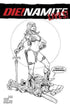 DIE!NAMITE LIVES #2 CVR F 10 COPY INCV ACOSTA PENCIL ART - Kings Comics