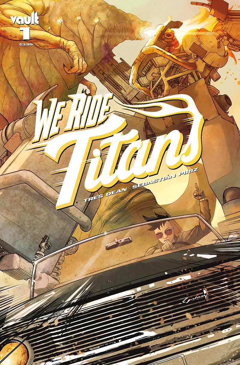 WE RIDE TITANS #1 CVR A PIRIZ - Kings Comics