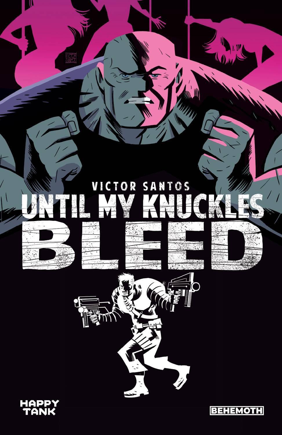 UNTIL MY KNUCKLES BLEED TP VOL 01 - Kings Comics