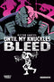 UNTIL MY KNUCKLES BLEED TP VOL 01 - Kings Comics