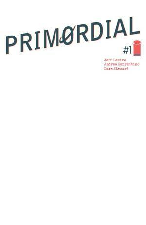 PRIMORDIAL #1 CVR E BLANK CVR