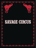 SAVAGE CIRCUS #9 - Kings Comics