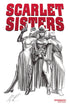 SCARLET SISTERS #1 (ONE SHOT) CVR D 10 COPY ROSS PENCILS - Kings Comics