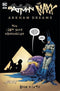 BATMAN MAXX ARKHAM DREAMS LOST YEAR COMPENDIUM - Kings Comics