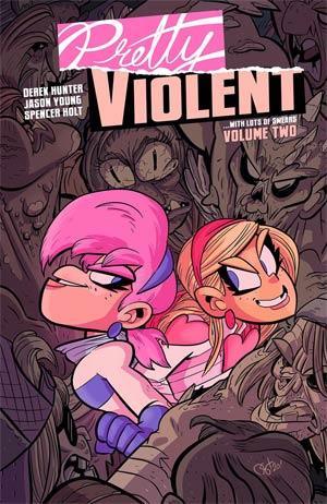 PRETTY VIOLENT TP VOL 02 - Kings Comics