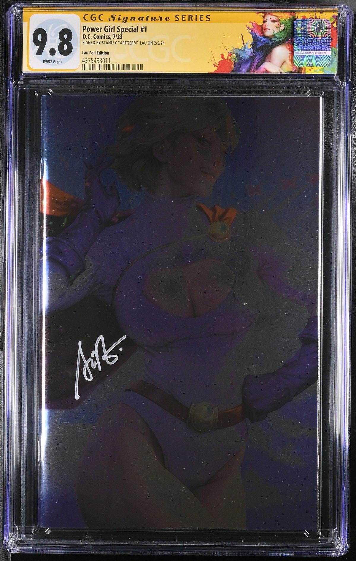 CGC POWER GIRL SPECIAL #1 LAU FOIL EDITION (9.8) SIGNATURE SERIES - SIGNED BY STANLEY "ARTGERM"