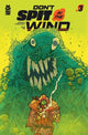 DONT SPIT IN THE WIND (2023) #3