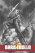 BARBARELLA VOL 2 #4 CVR F 10 COPY INCV PARRILLO B&W - Kings Comics
