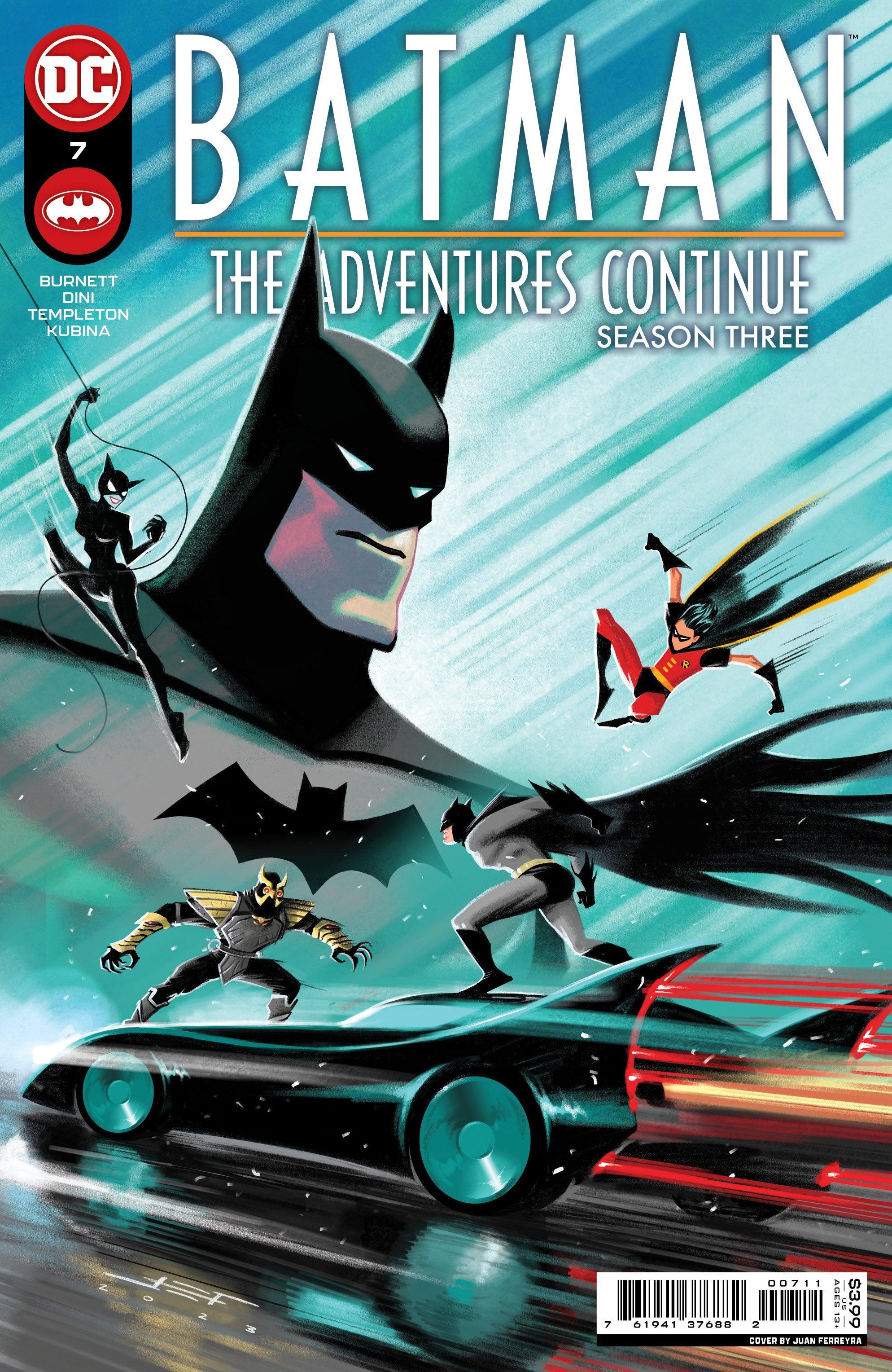 BATMAN THE ADVENTURES CONTINUE SEASON THREE (2023) #7 CVR A JUAN FERREYRA - Kings Comics