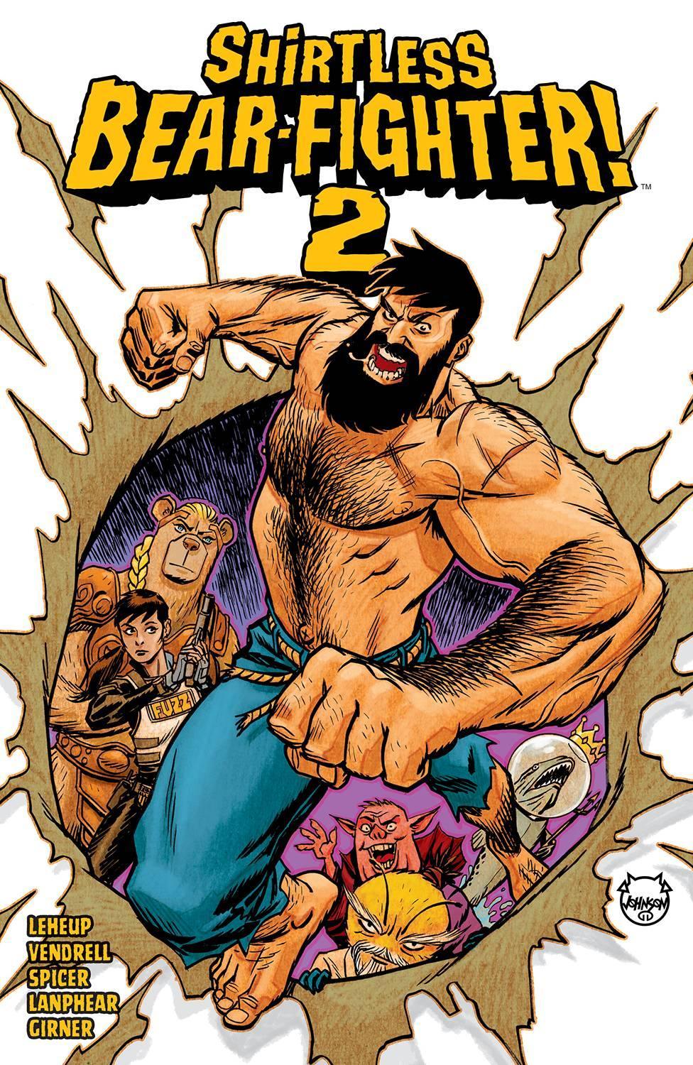 SHIRTLESS BEAR-FIGHTER TP VOL 02 - Kings Comics