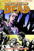 WALKING DEAD TP VOL 11 FEAR THE HUNTERS - Kings Comics