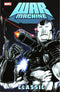 WAR MACHINE CLASSIC TP VOL 01 - Kings Comics