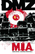 DMZ TP VOL 09 MIA - Kings Comics