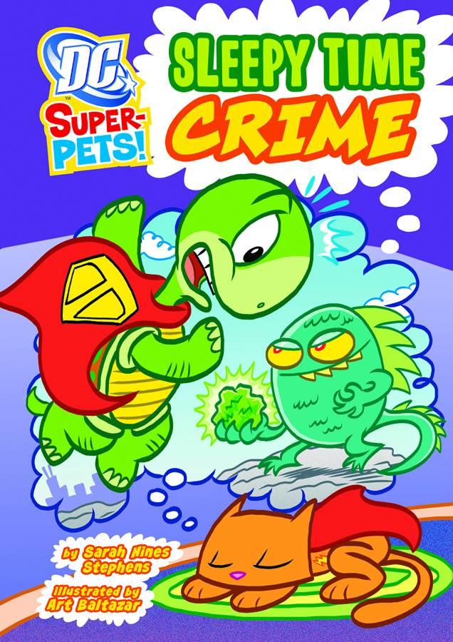 DC SUPER PETS YR TP SLEEPY TIME CRIME - Kings Comics