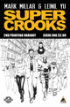 SUPERCROOKS #1 2ND PTG YU VAR (LOW PRINT RUN) (VF)