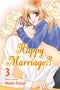 HAPPY MARRIAGE GN VOL 03 - Kings Comics