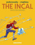 THE INCAL HC NEW PTG - Kings Comics