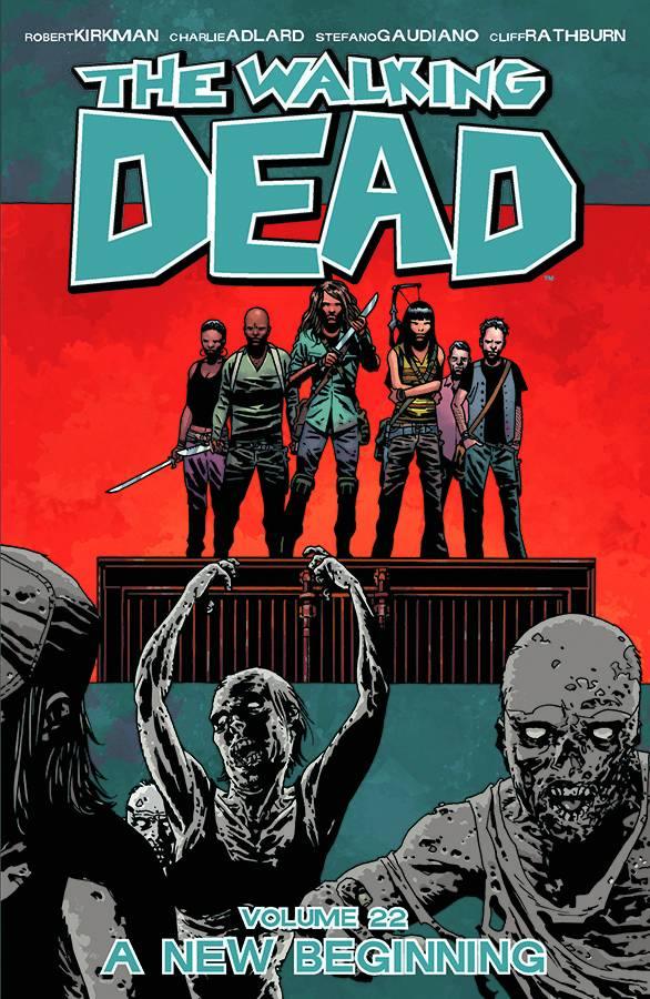 WALKING DEAD TP VOL 22 A NEW BEGINNING - Kings Comics