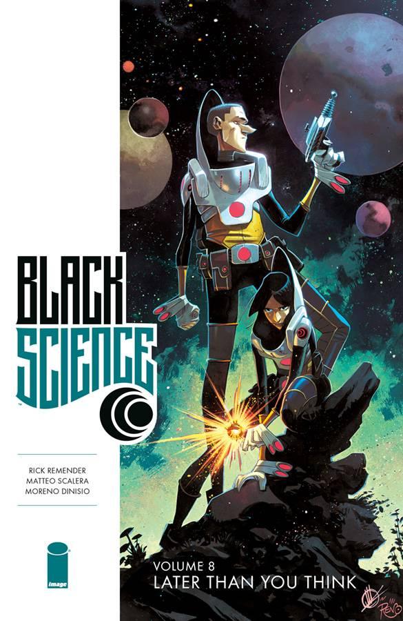 BLACK SCIENCE TP VOL 08 LATER THAN YOU THINK - Kings Comics